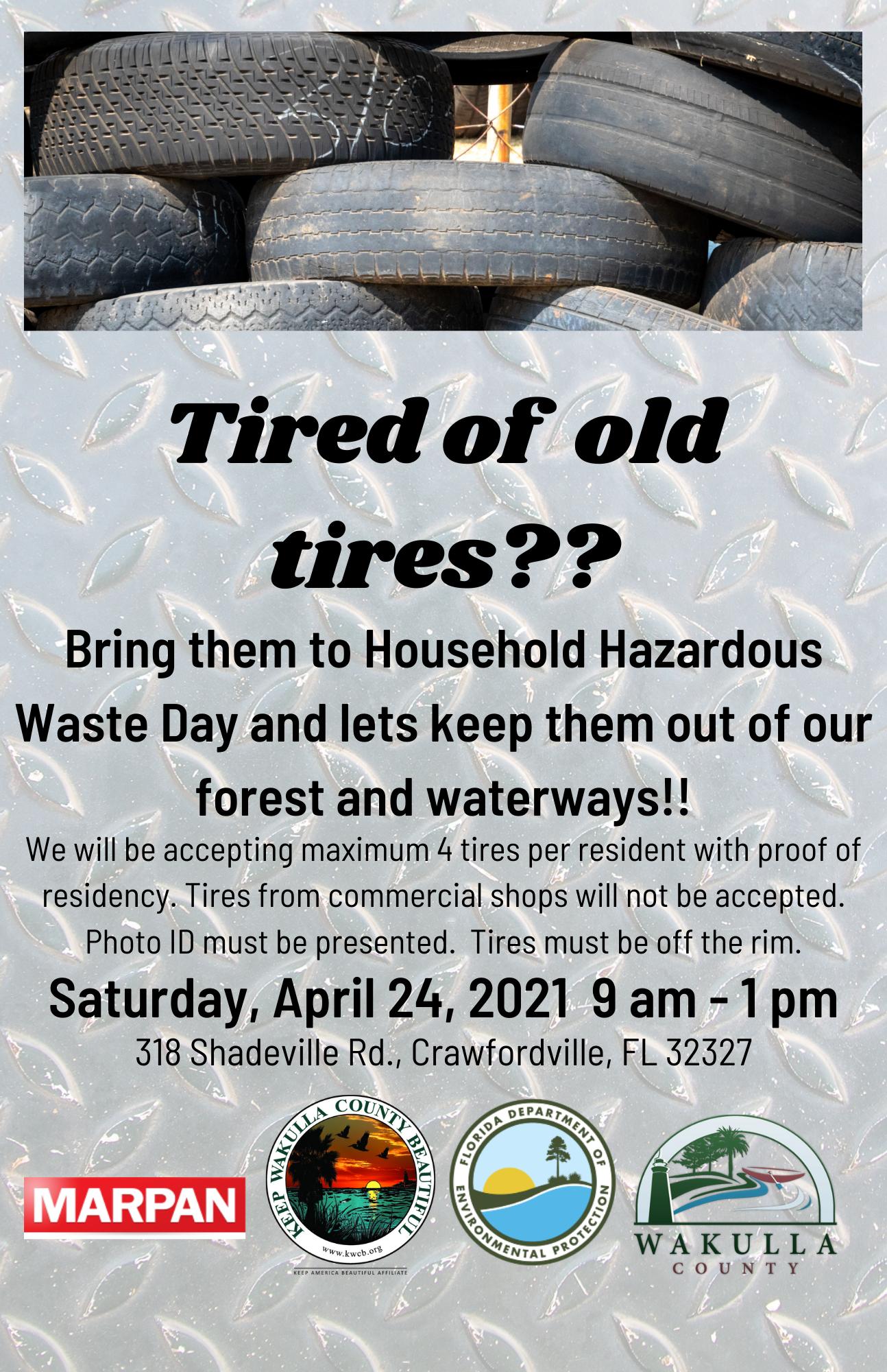 Tires Accepted.Household Hazardous Waste Day.April2021